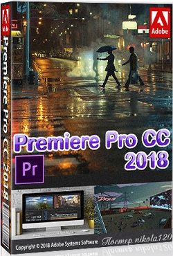 Adobe Premiere Pro CC 2018 русская версия крякнутый
